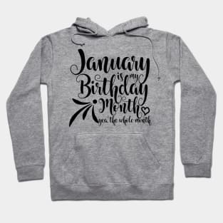 January Birthday Hoodie